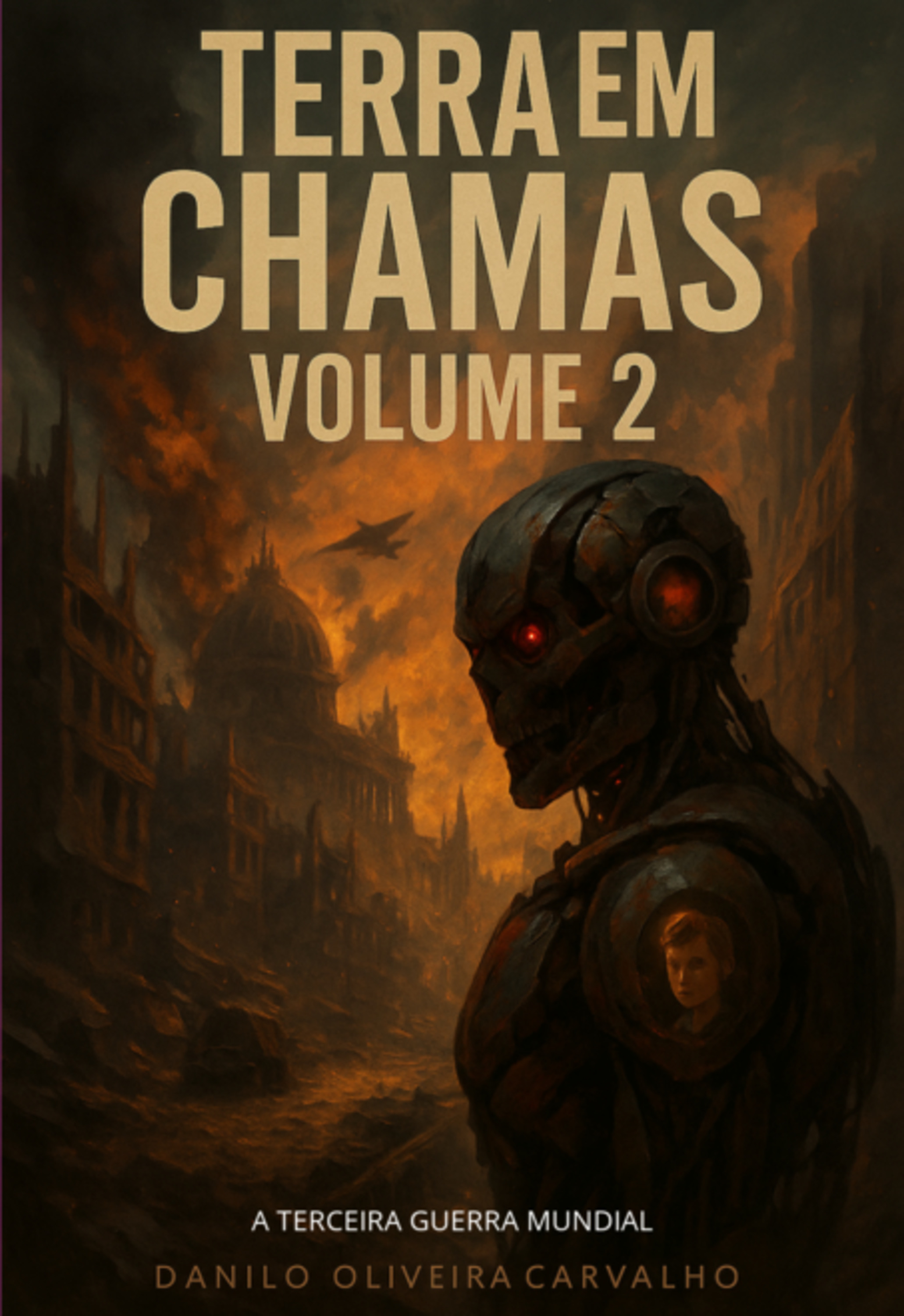 Terra Em Chamas Volume 2