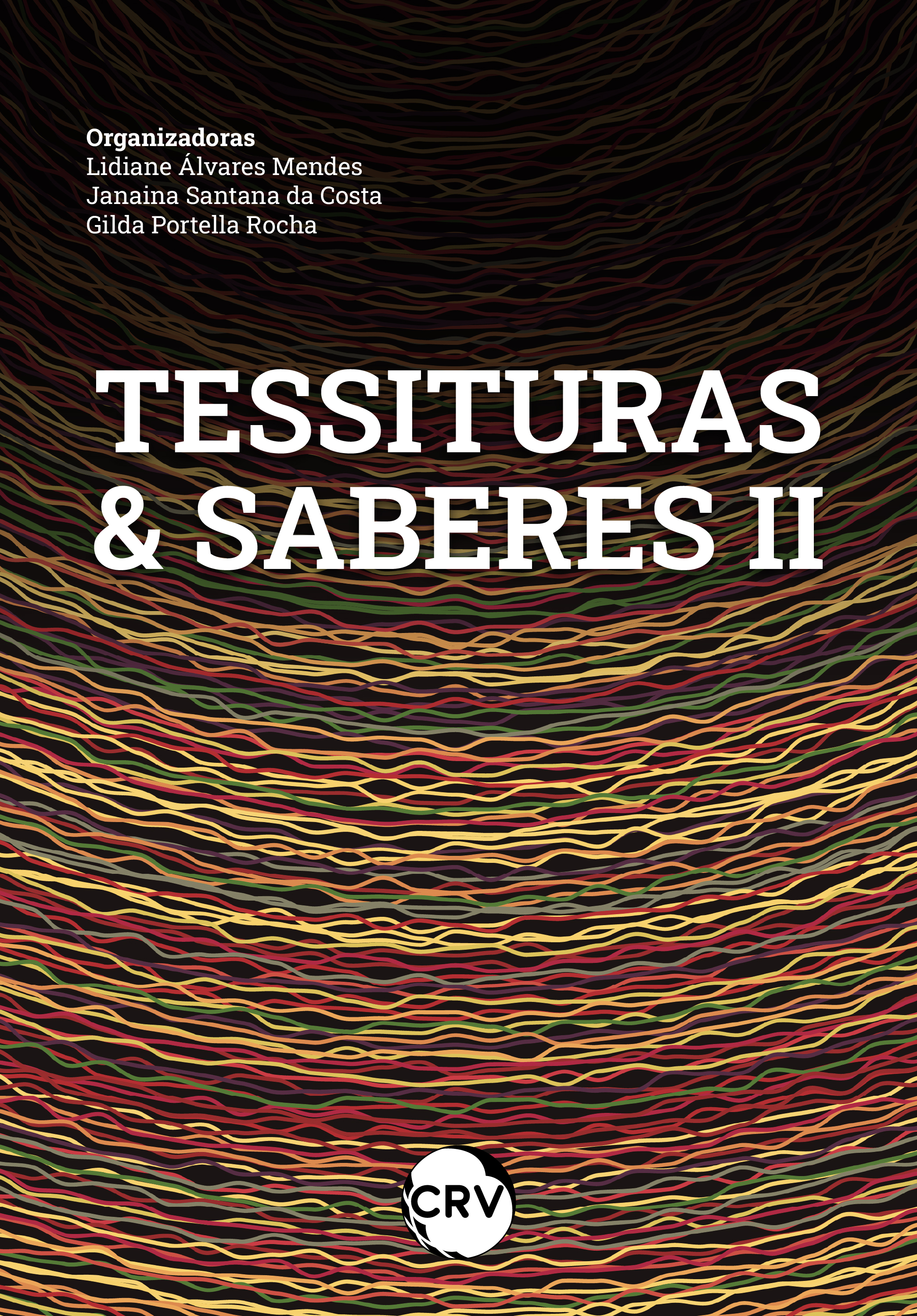 Tessituras & saberes II