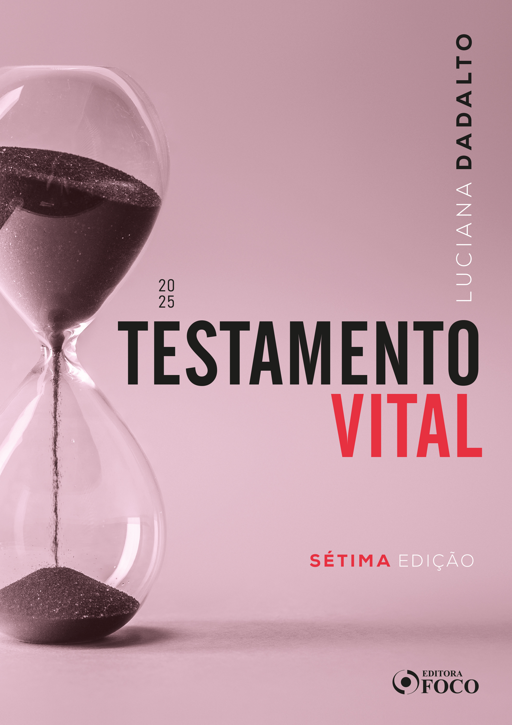 Testamento Vital - 7ª Ed - 2025
