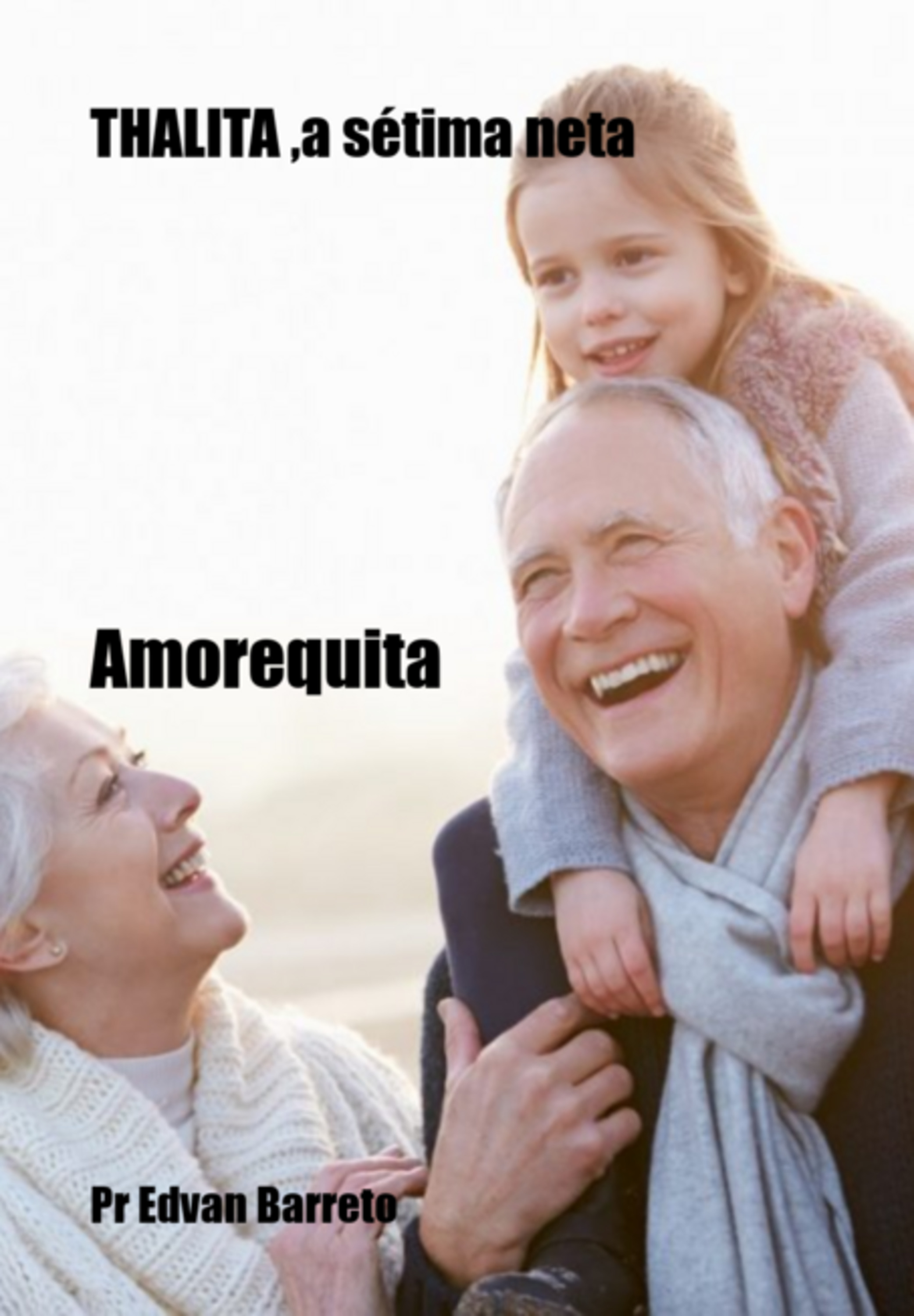 Thalita ,a Sétima Neta