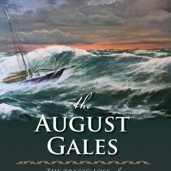 The August Gales