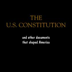 The Constitution of the United States, the Declaration of Independence and The Bill of Rights: The U.S. Constitution, all the Amendments and other Essential ... Documents of the American History Full 