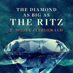 The Diamond as Big as the Ritz