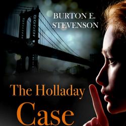 The Holladay Case