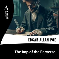 The Imp of the Perverse