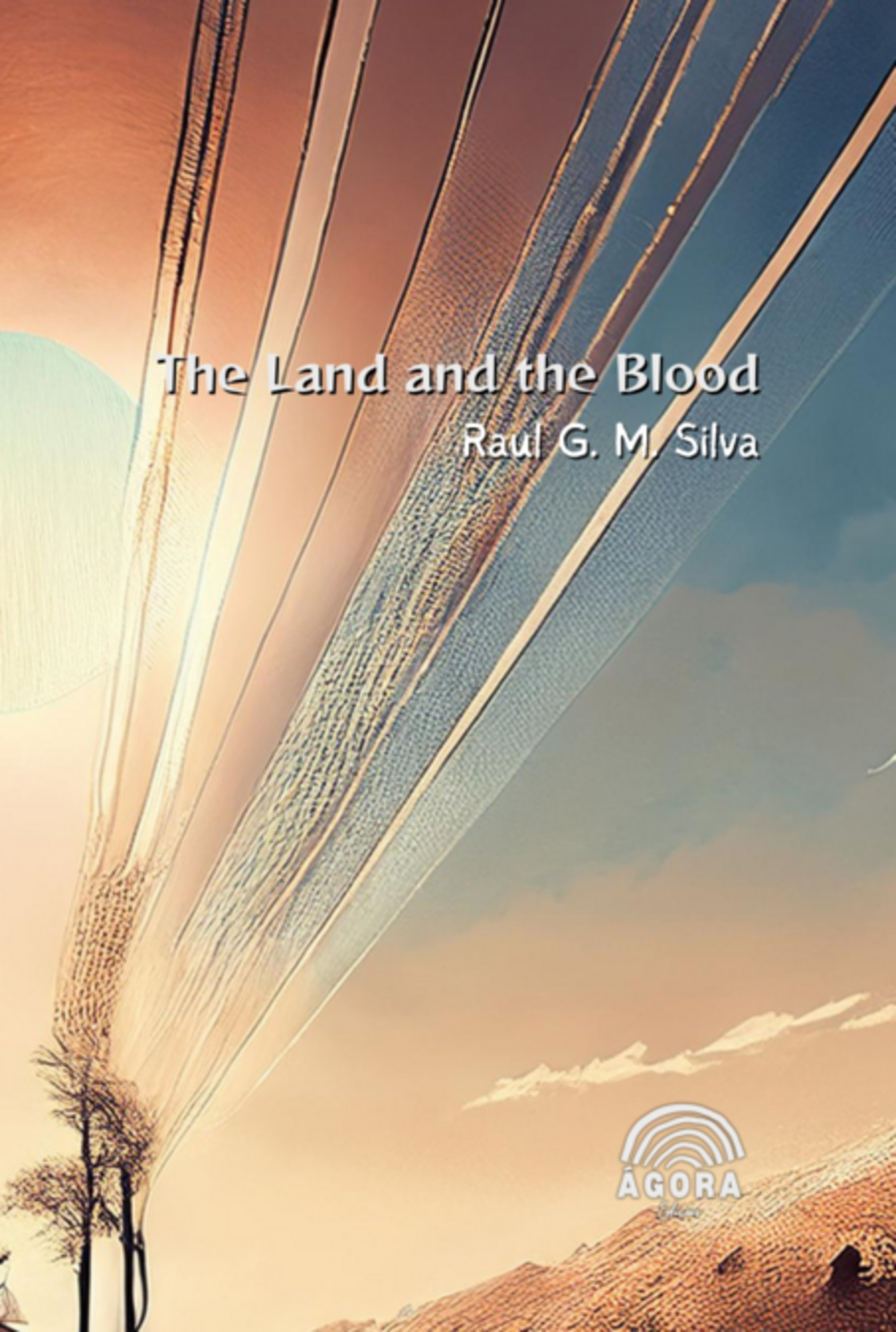 The Land And The Blood