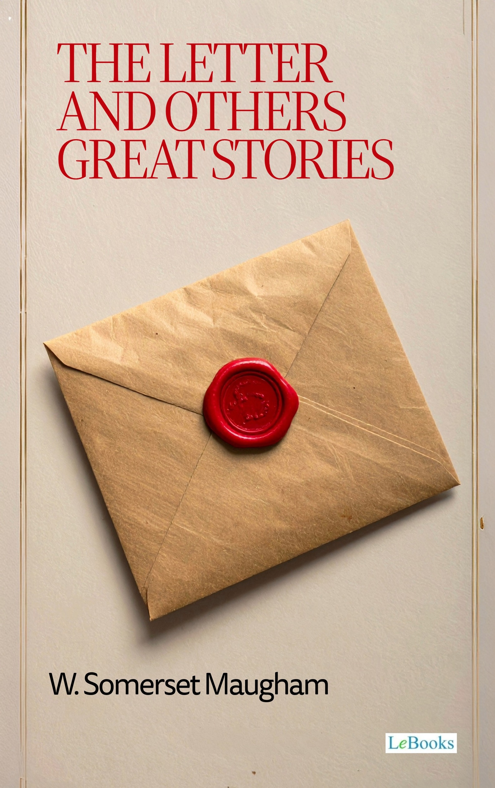 The Letter and Others Great Stories
