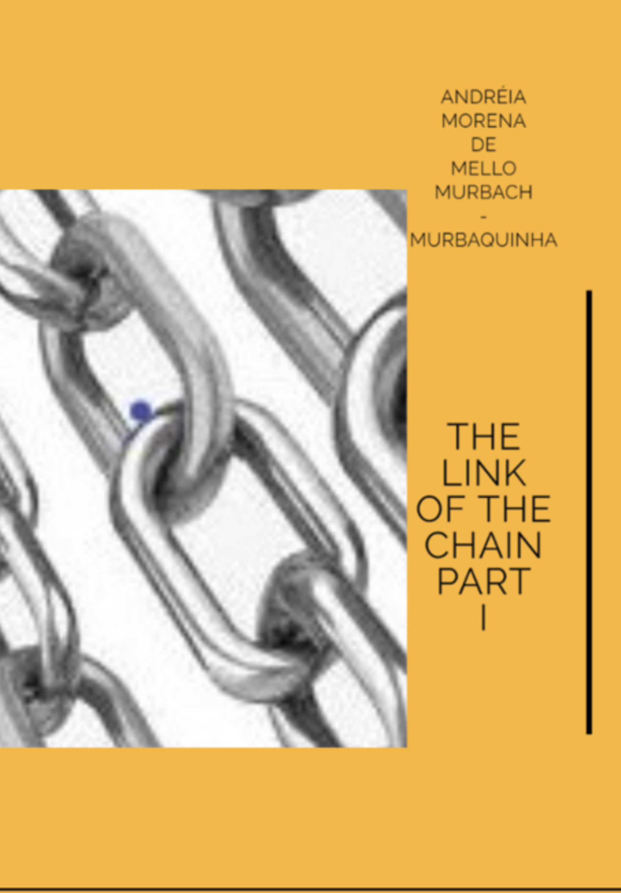 The Link Of The Chain Part I