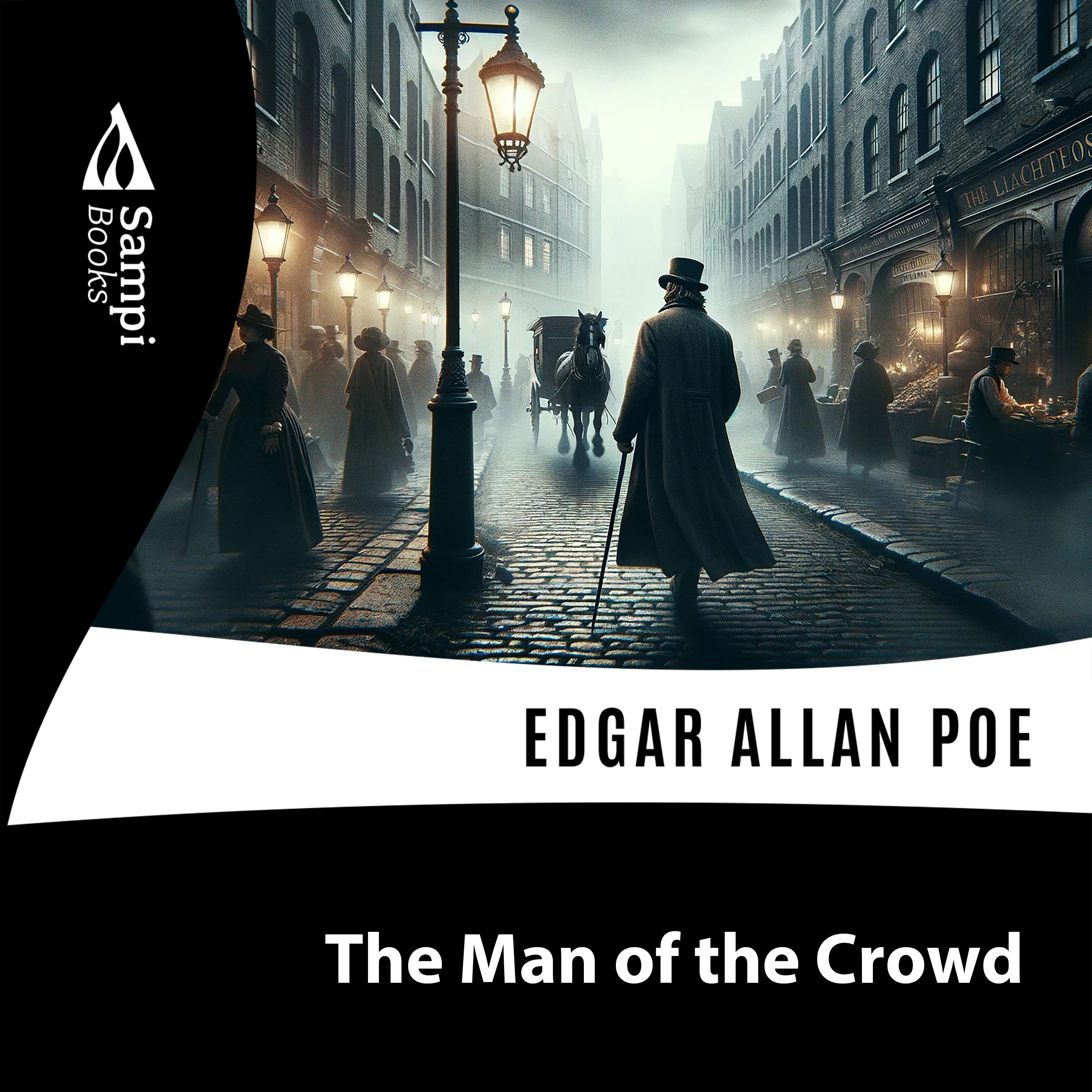 The Man of the Crowd