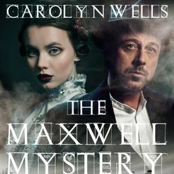 The Maxwell Mystery