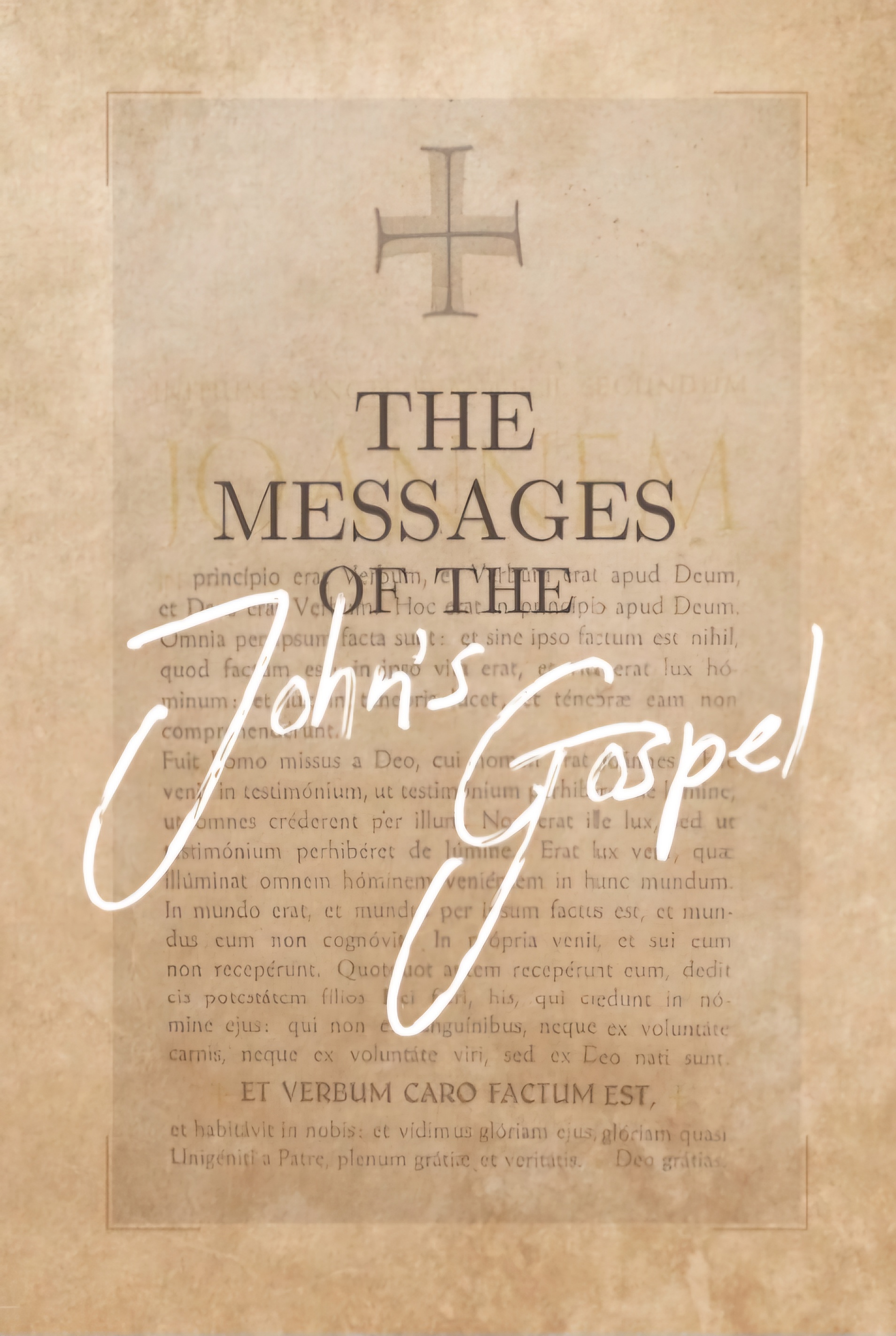 The Messages of the John´s Gospel