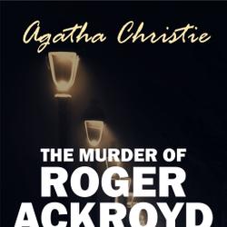 The Murder of Roger Ackroyd (The Hercule Poirot Mysteries Book 4)