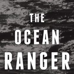 The Ocean Ranger