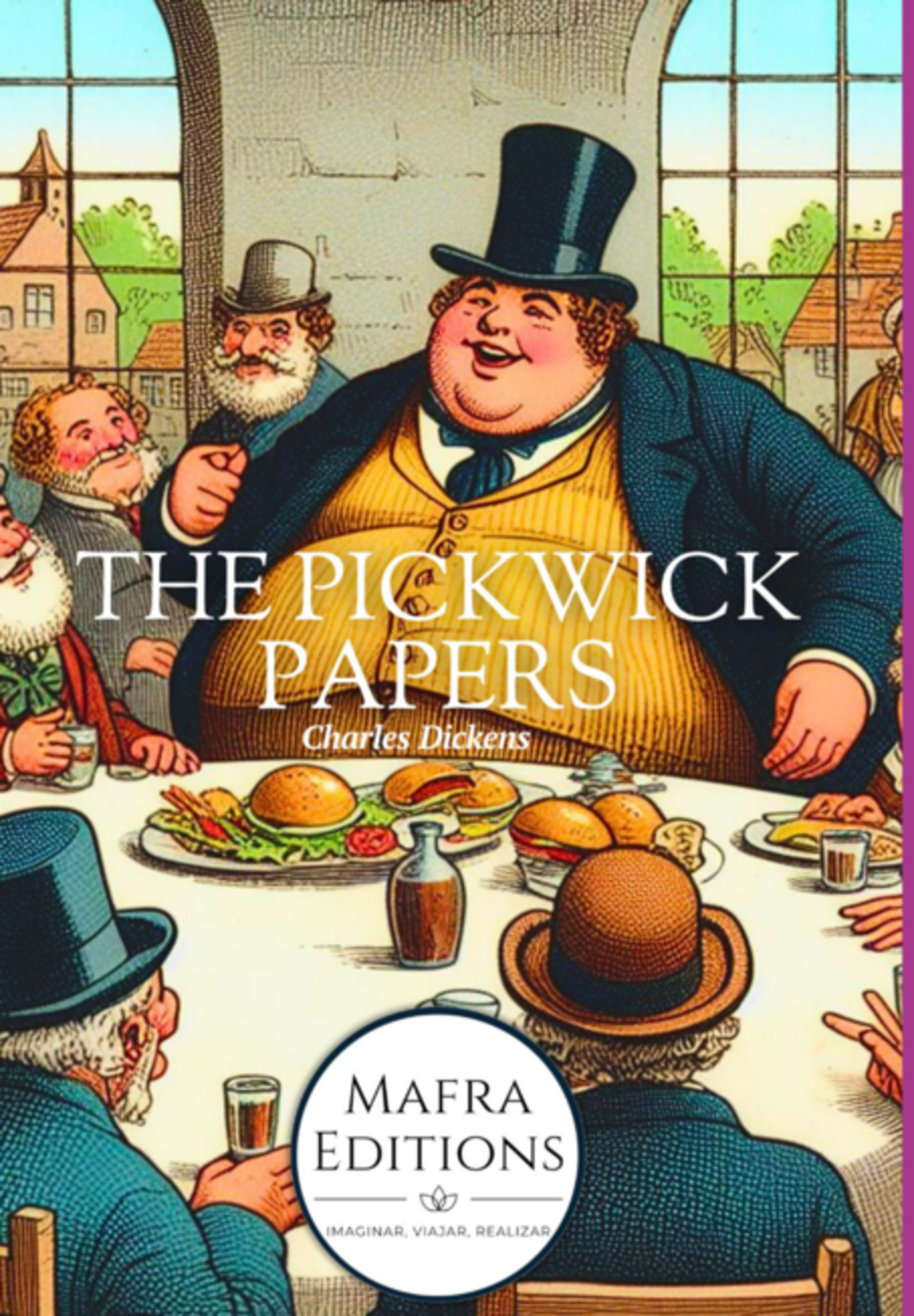 The Pickwick Papers, Delightful And Humorous By Charles Dickens