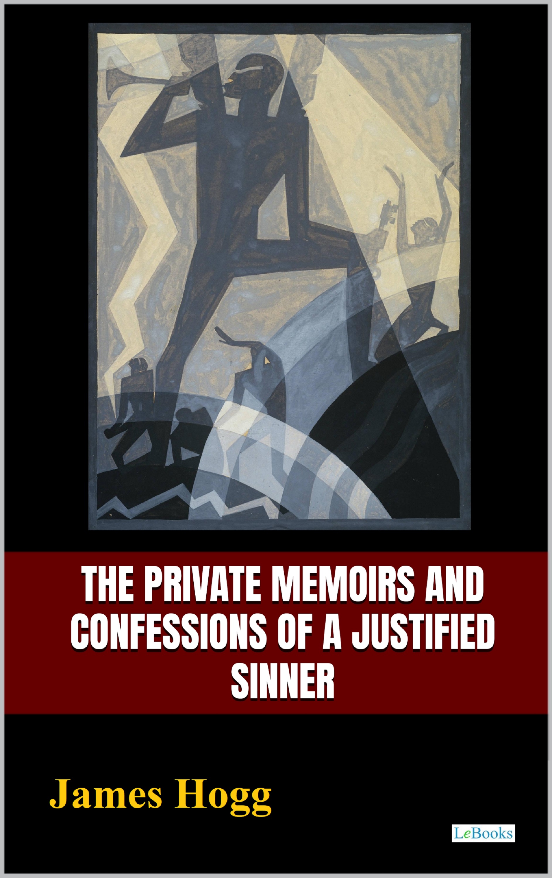 The Private Memoirs and Confenssions of a Justified Sinner