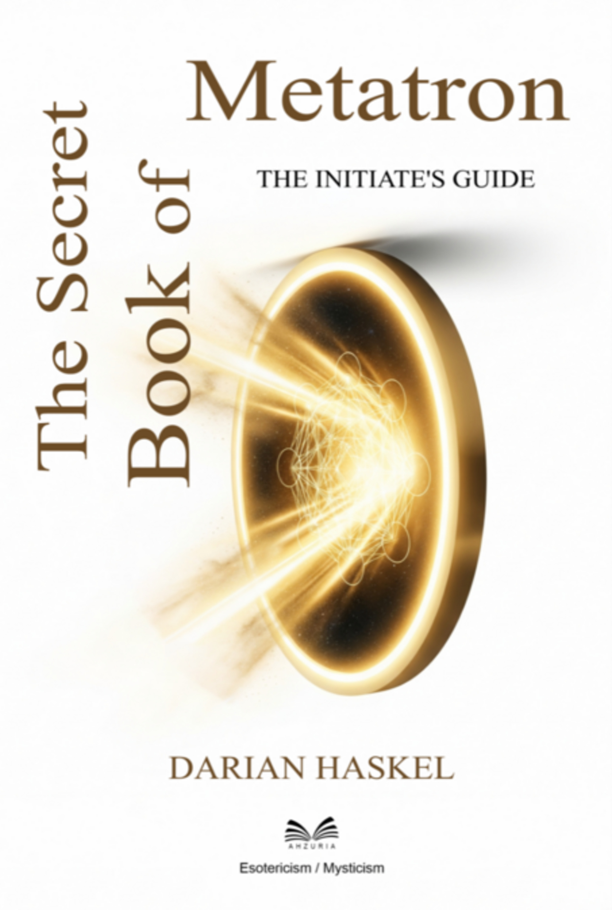 The Secret Book Of Metatron