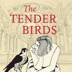 The Tender Birds