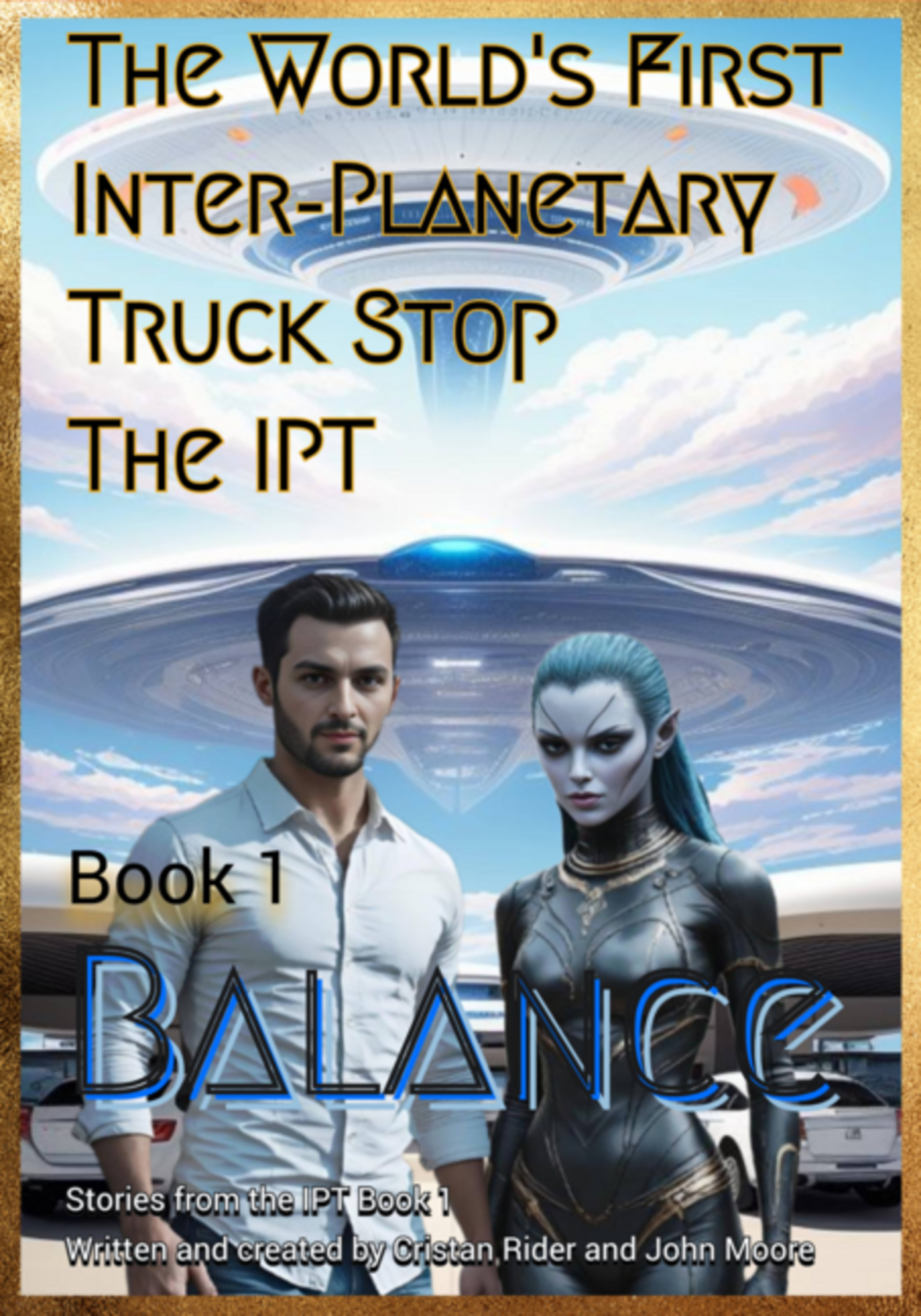 The World's First Inter-planetary Truck Stop. The Ipt