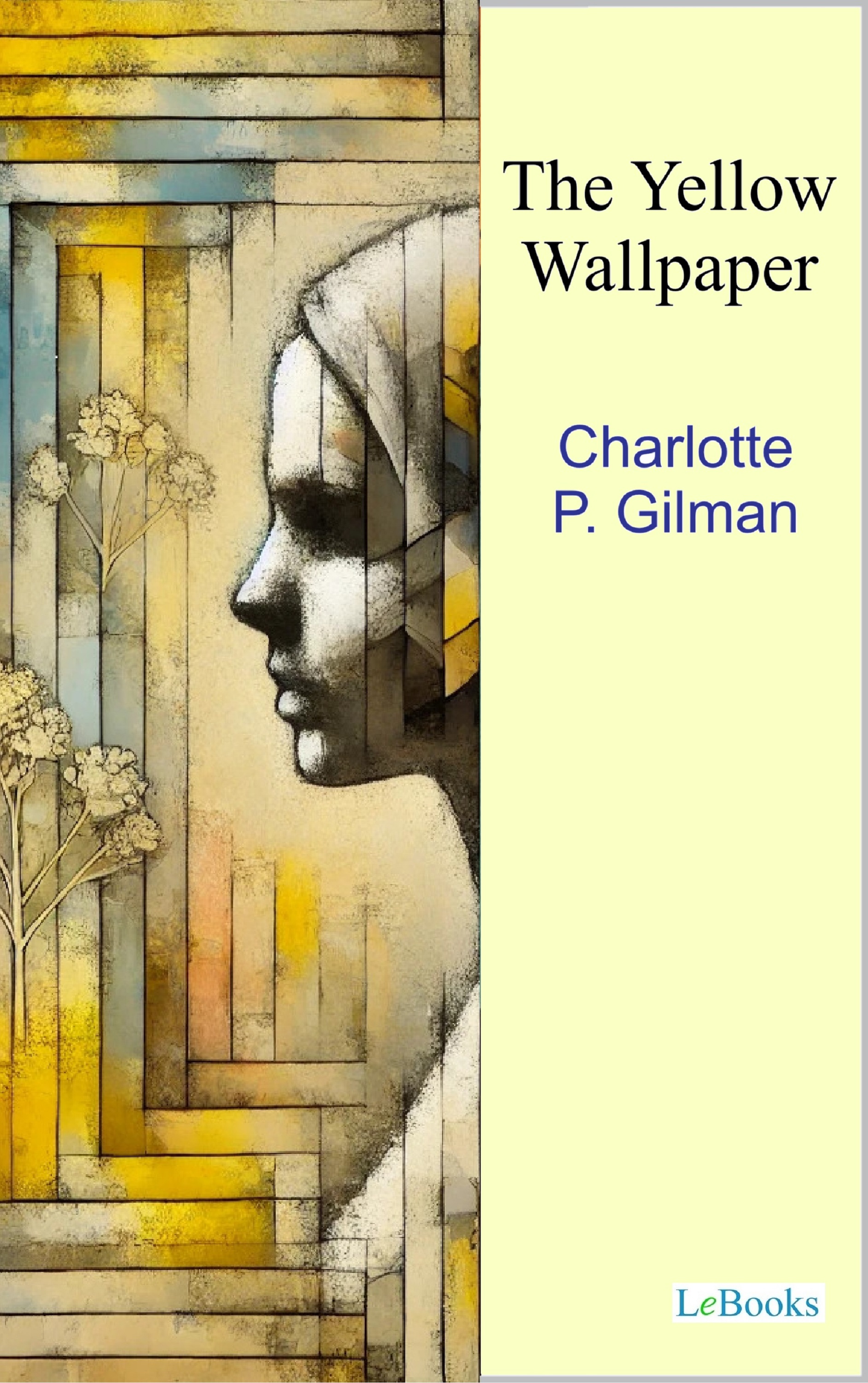 The Yellow Wallpaper