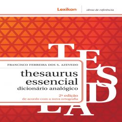 Thesaurus essencial - Dicionário analógico