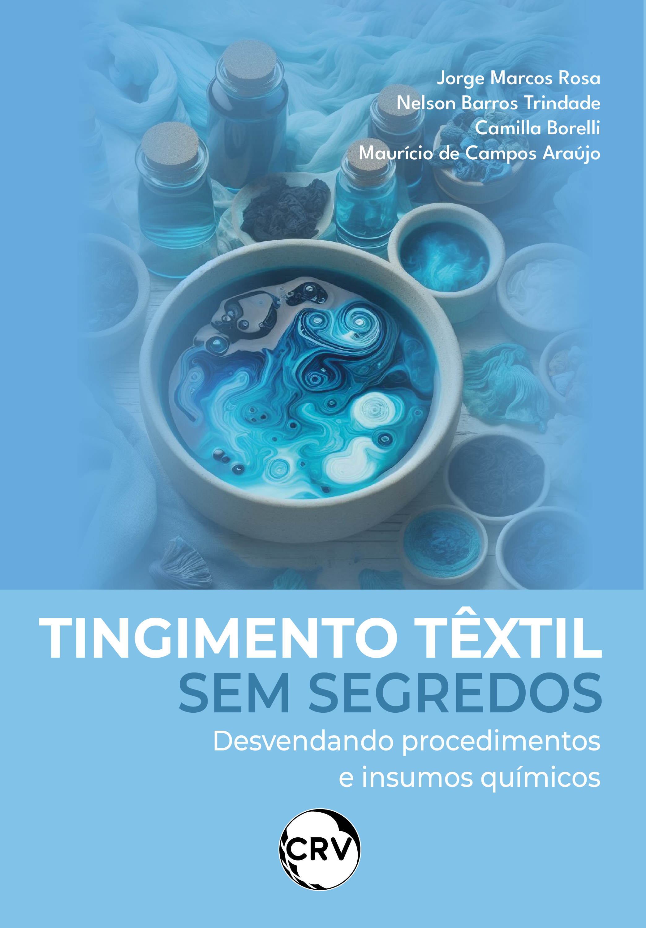 Tingimento têxtil sem segredos