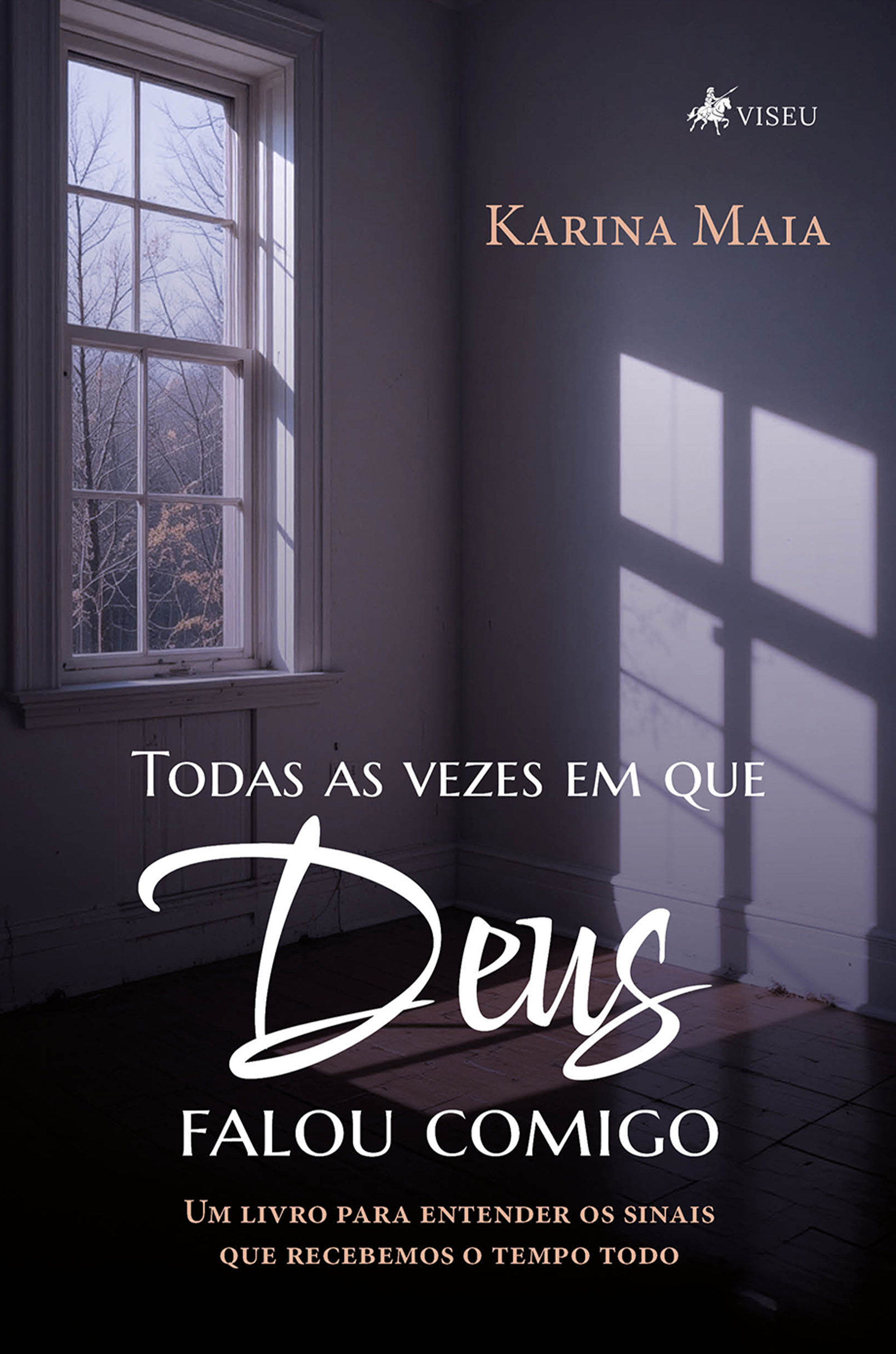 Todas as vezes em que Deus falou comigo
