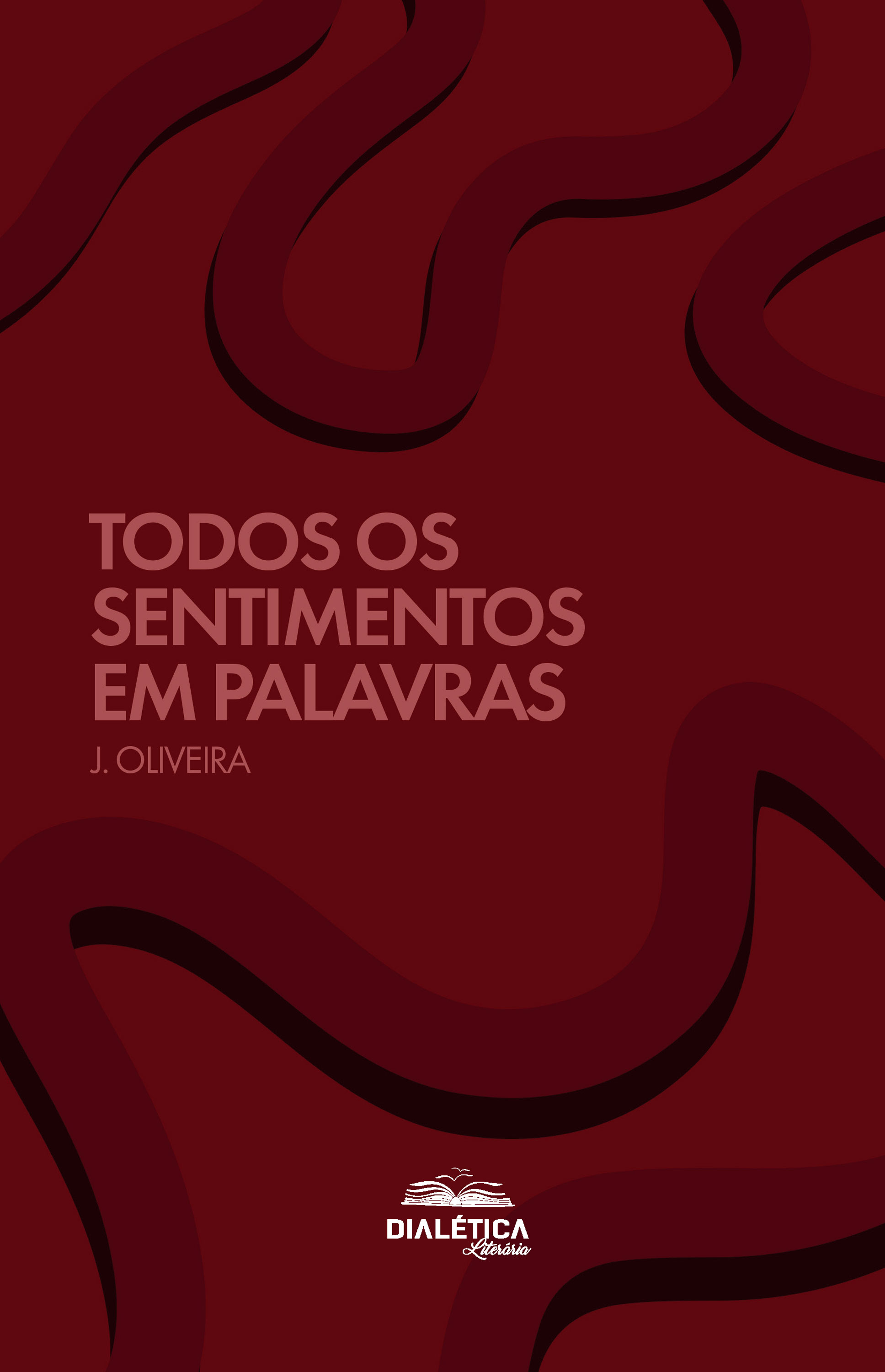 Todos os Sentimentos em Palavras