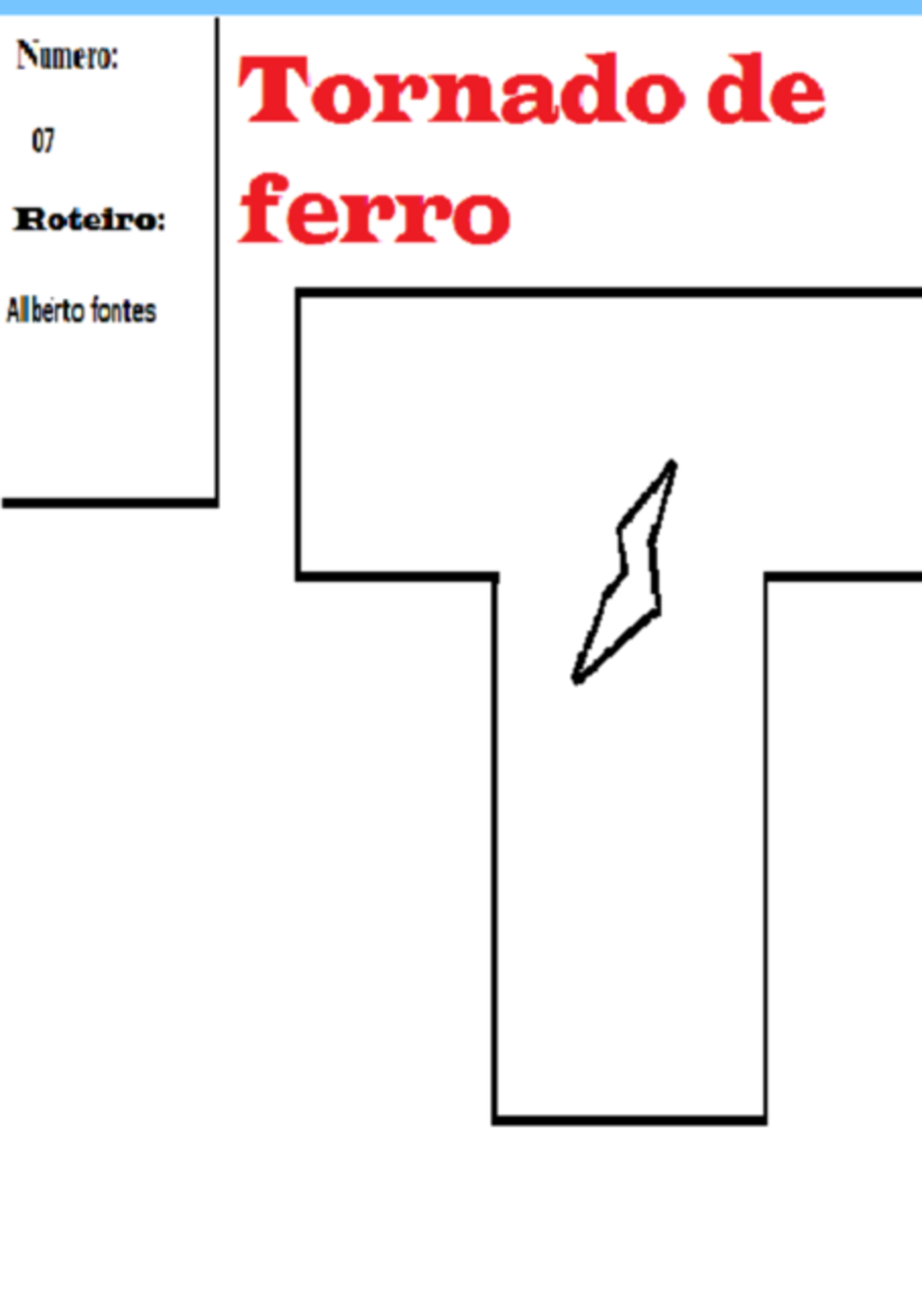 Tornado De Ferro: Numero 07