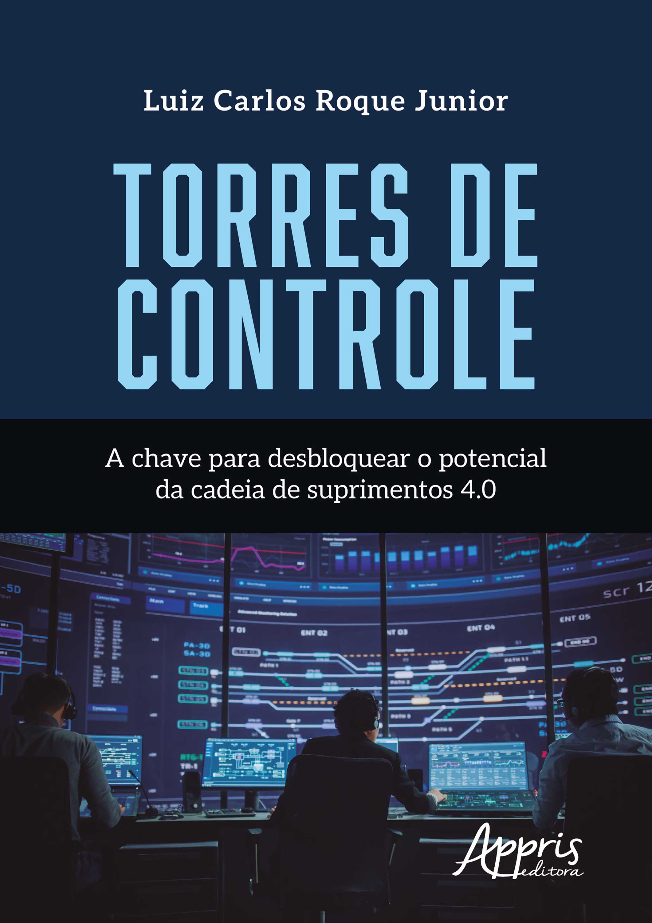 Torres de Controle: A Chave para Desbloquear o Potencial da Cadeia de Suprimentos 4.0