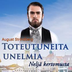 Toteutuneita unelmia: Neljä kertomusta