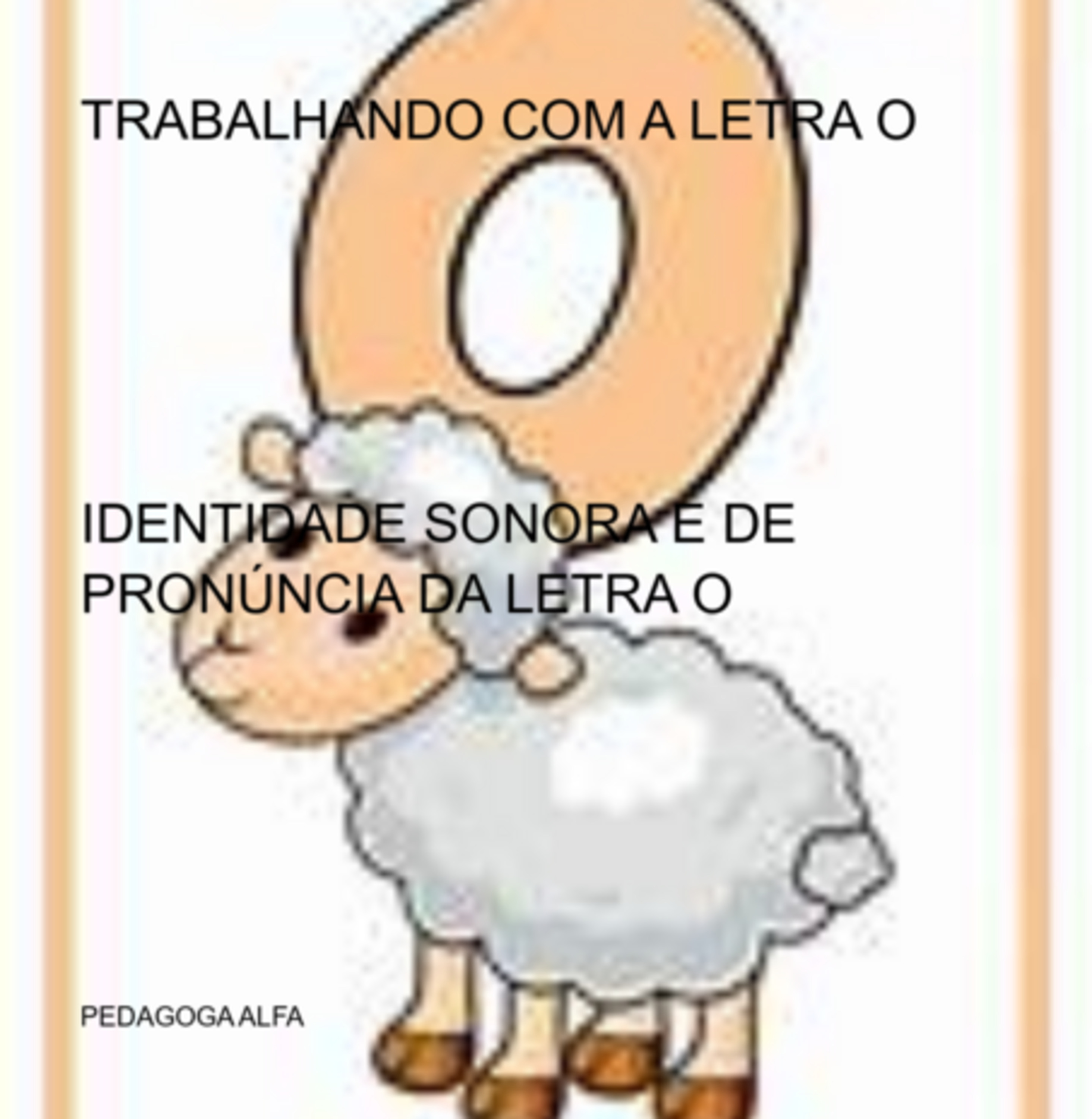 Trabalhando Com A Letra O