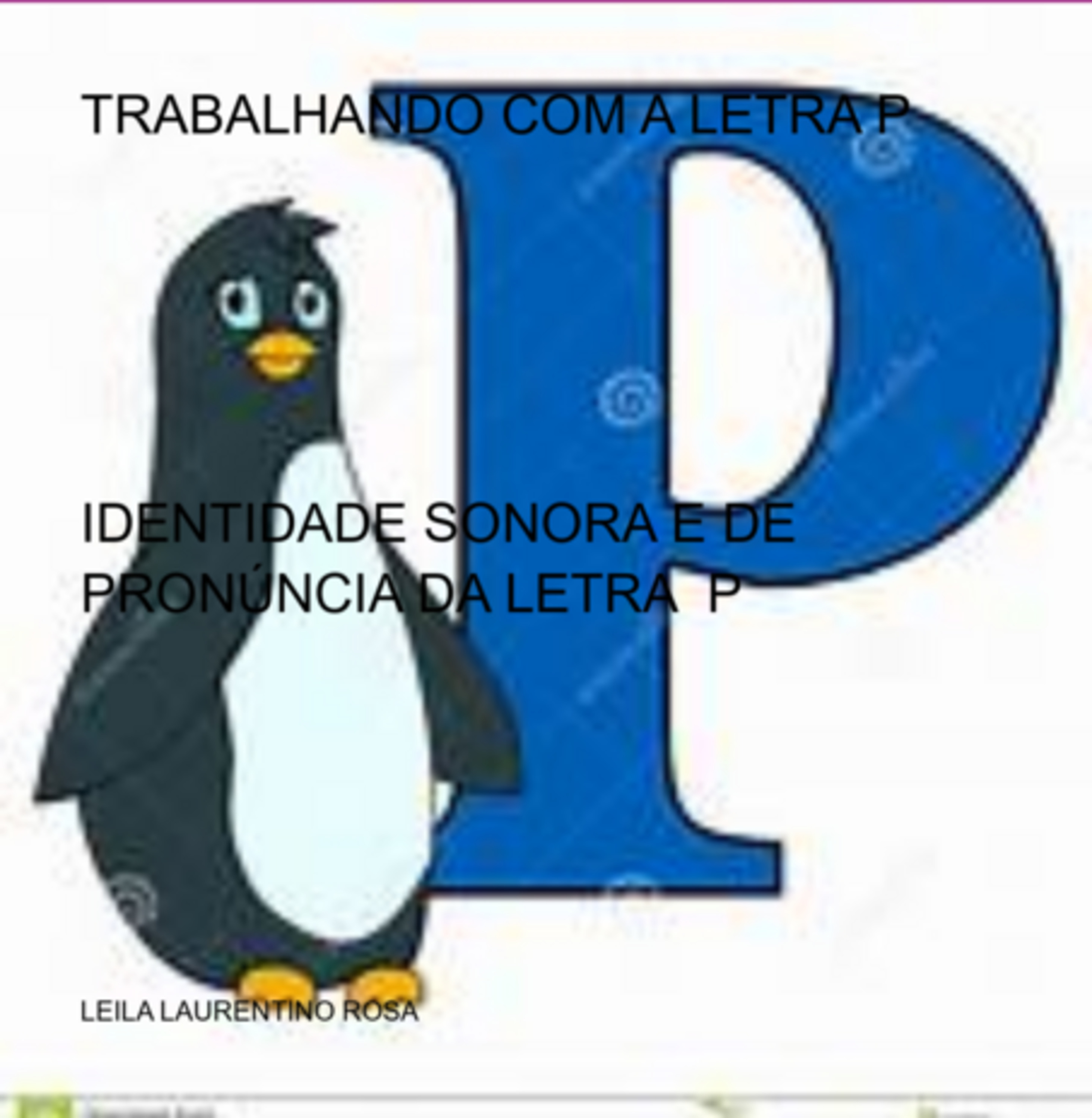 Trabalhando Com A Letra P