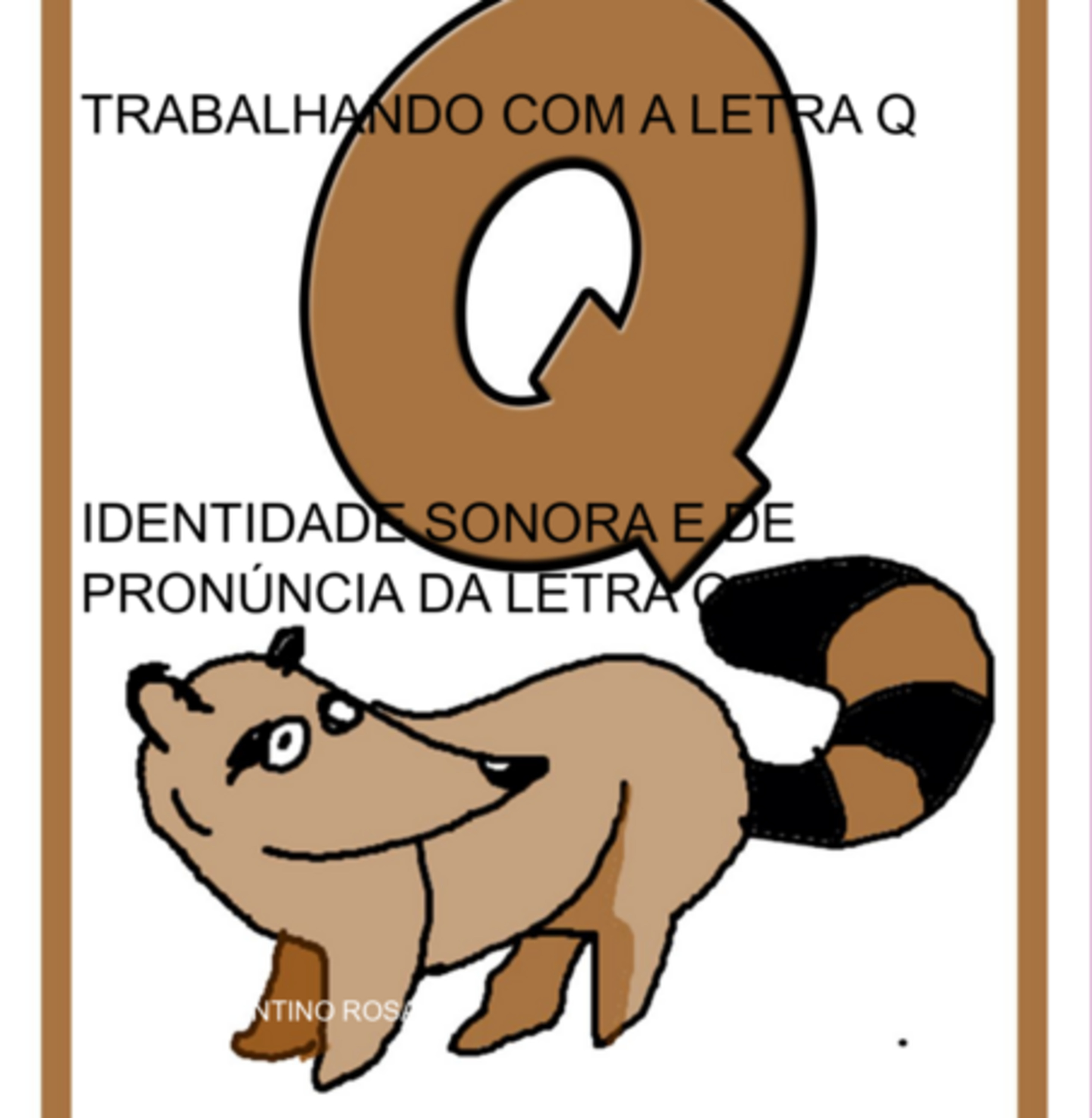 Trabalhando Com A Letra Q