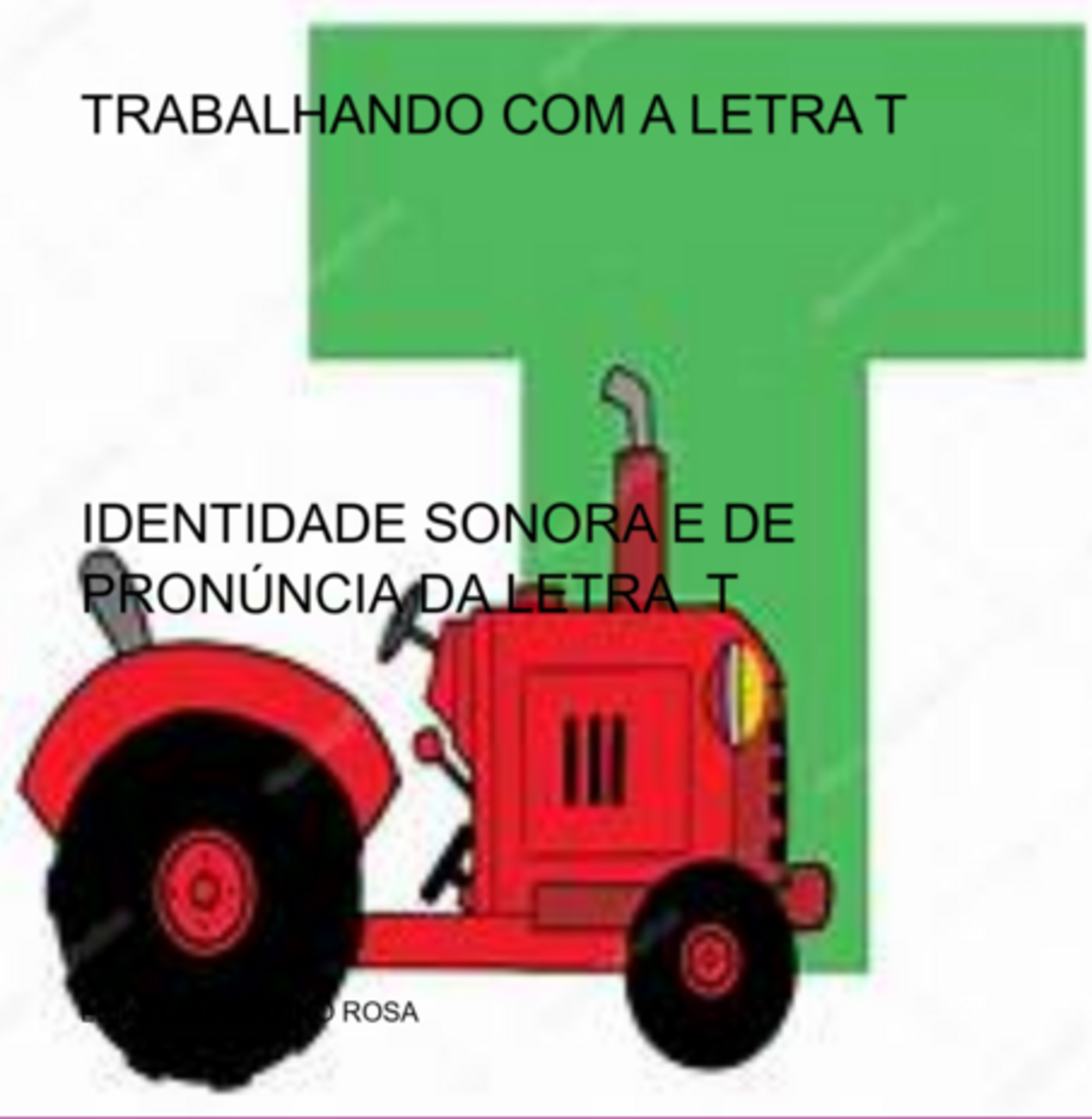 Trabalhando Com A Letra T