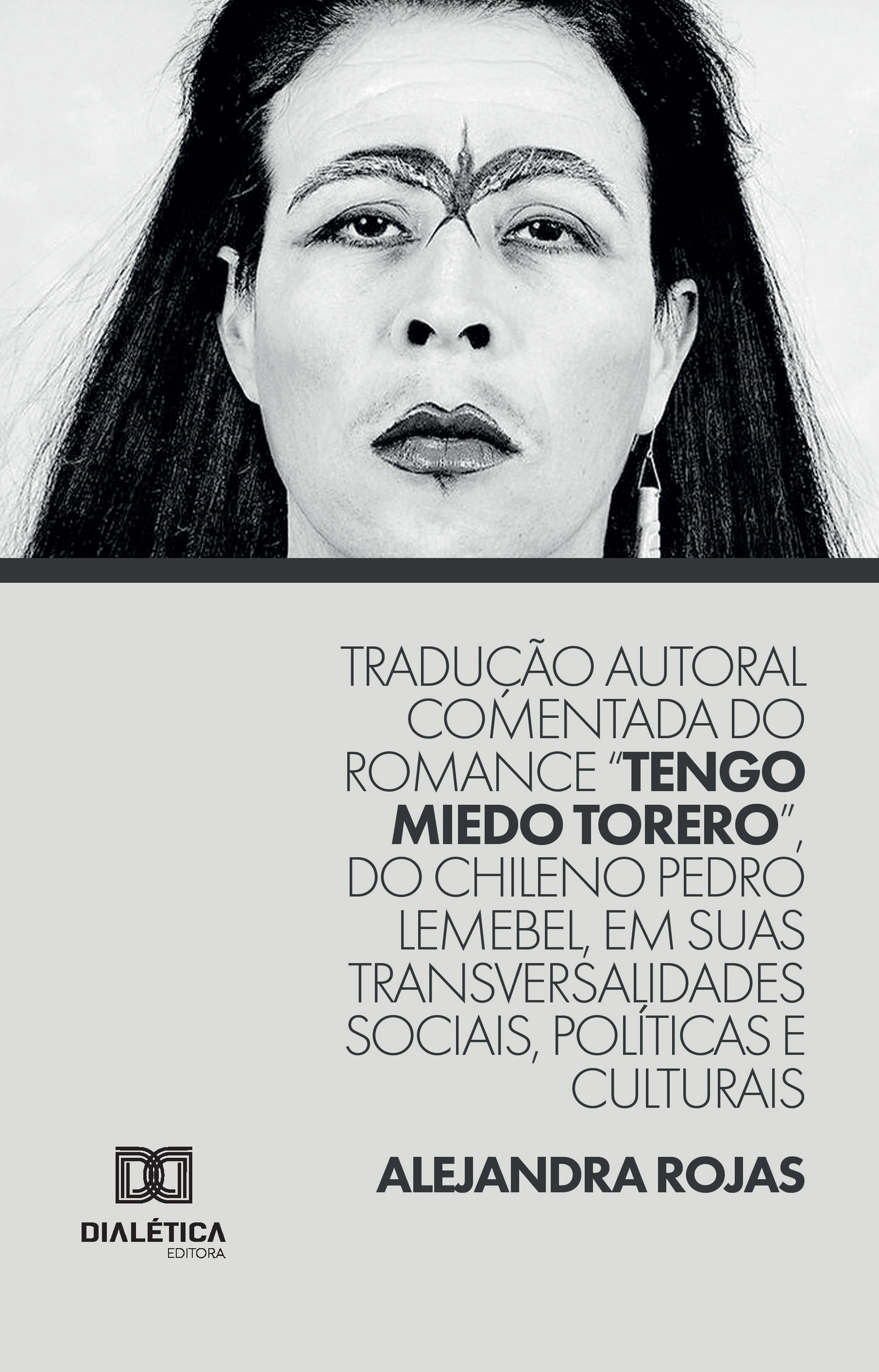 Tradução autoral comentada do romance 