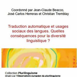 Traduction automatique et usages sociaux des langues