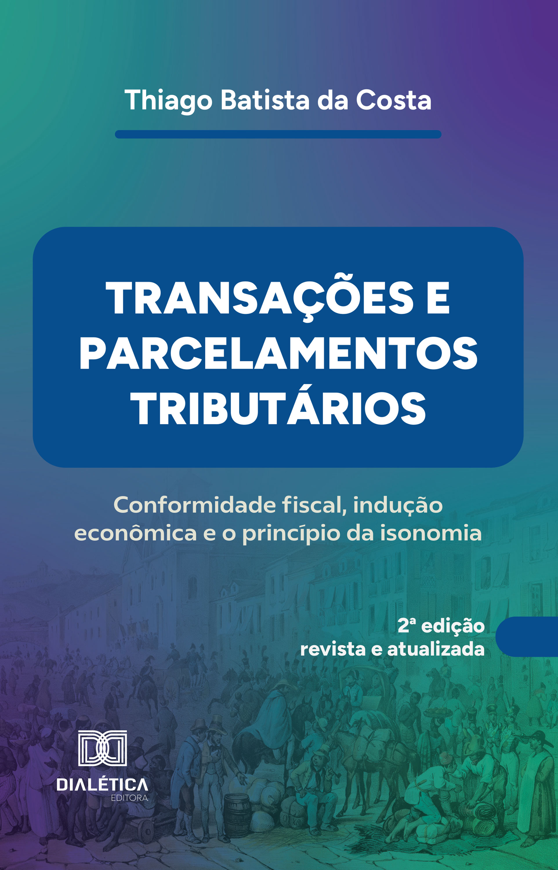 Transações e parcelamentos tributários
