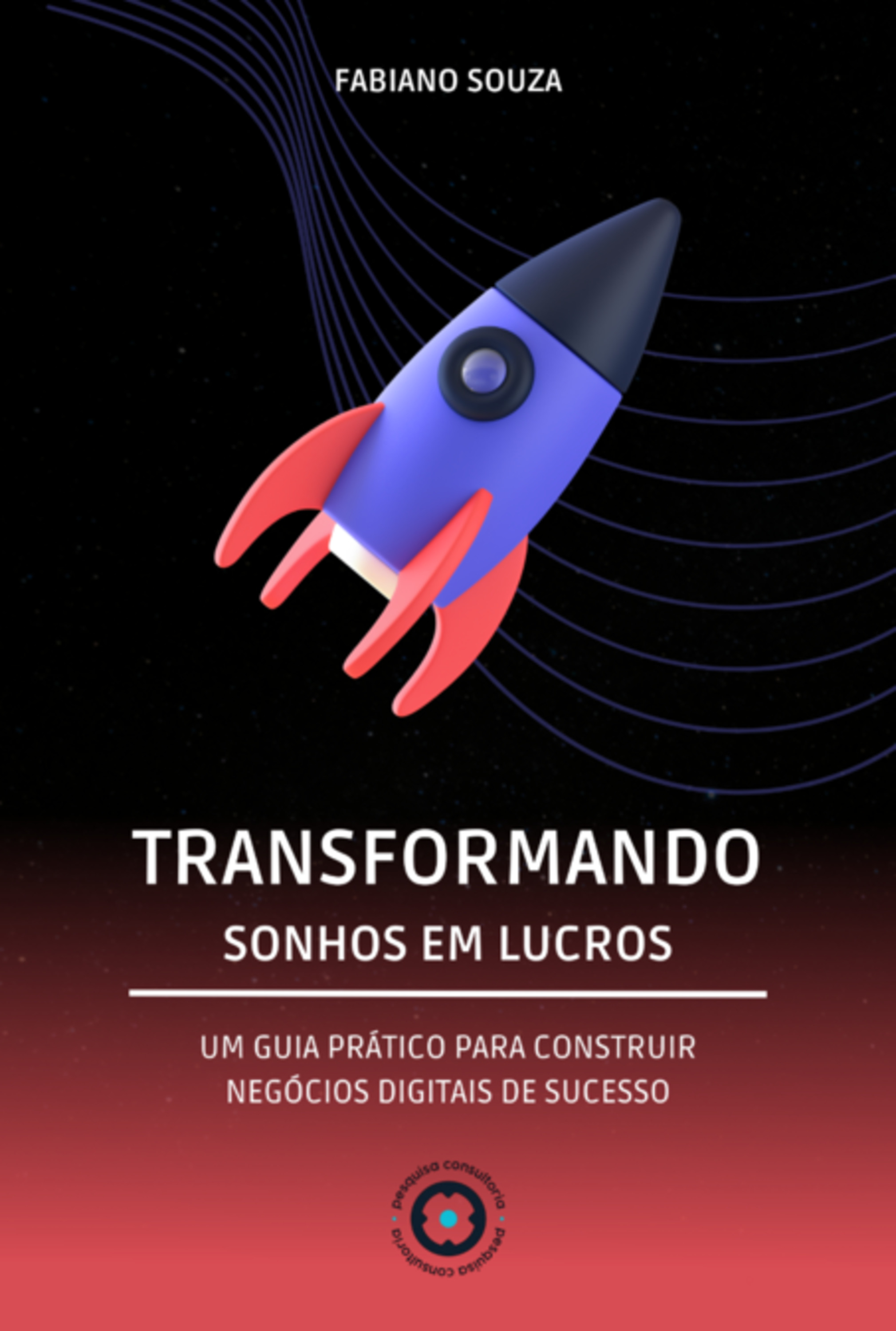 Transformando Sonhos Em Lucros