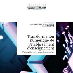 Transformation numérique de l'établissement d'enseignement : partage de pratiques professionnelles