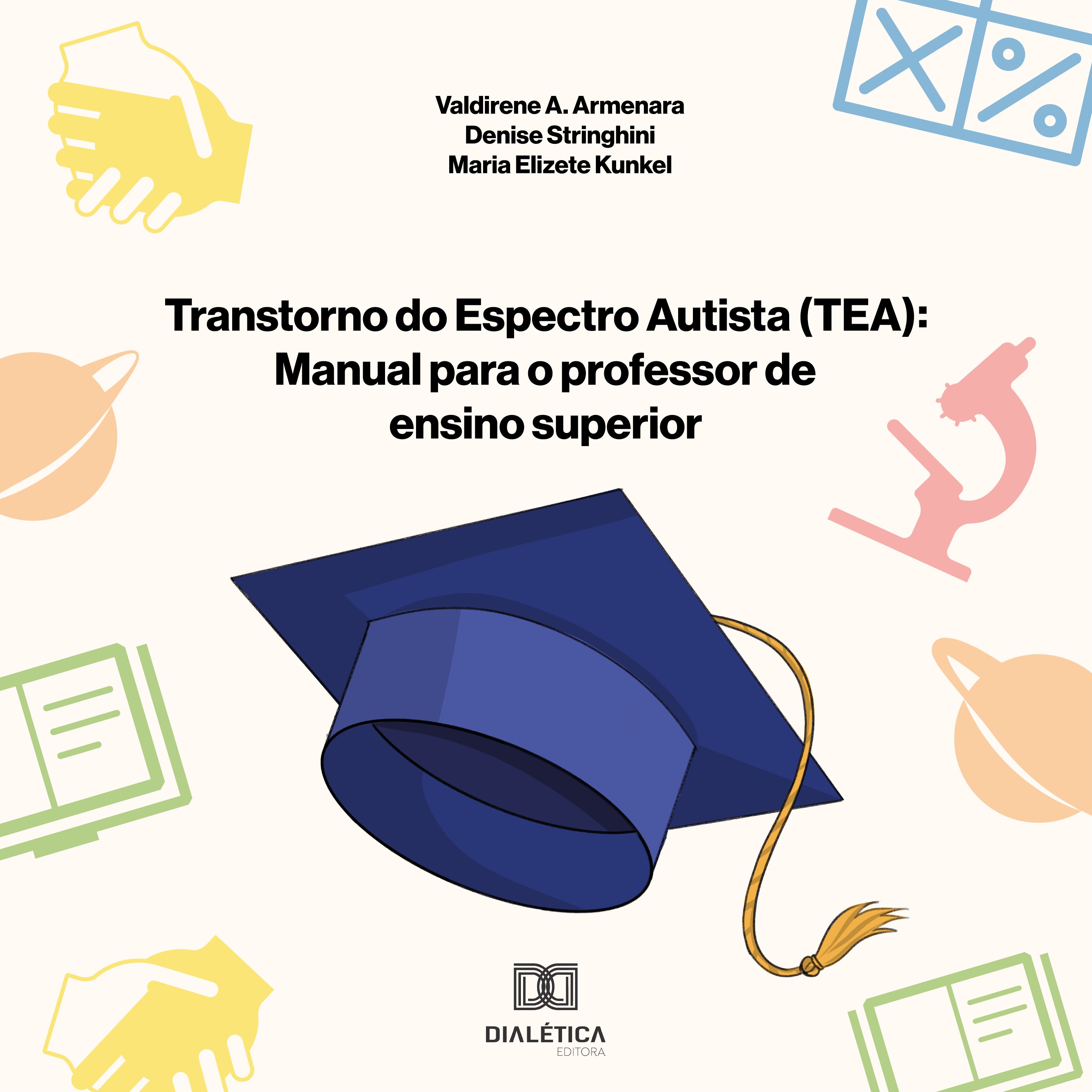 Transtorno do Espectro Autista (TEA)