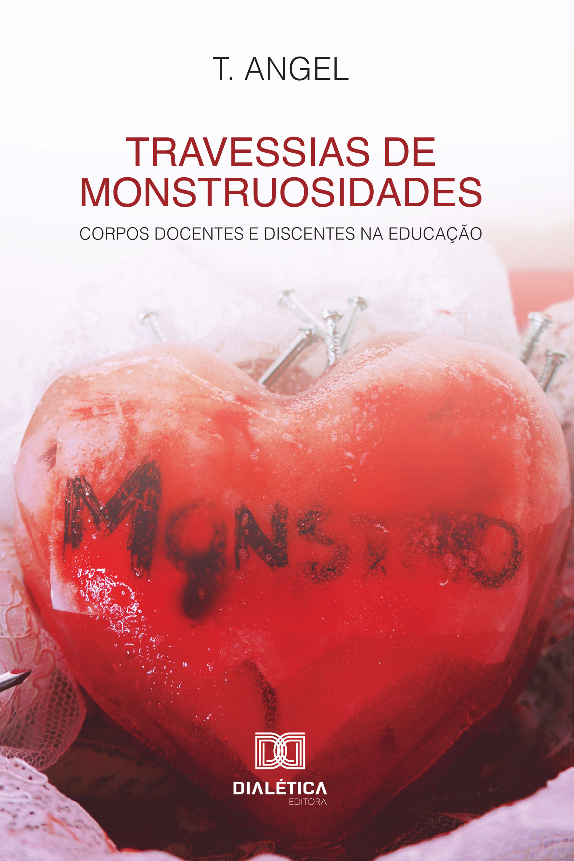 Travessias de monstruosidades