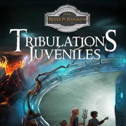 Tribulations juvéniles