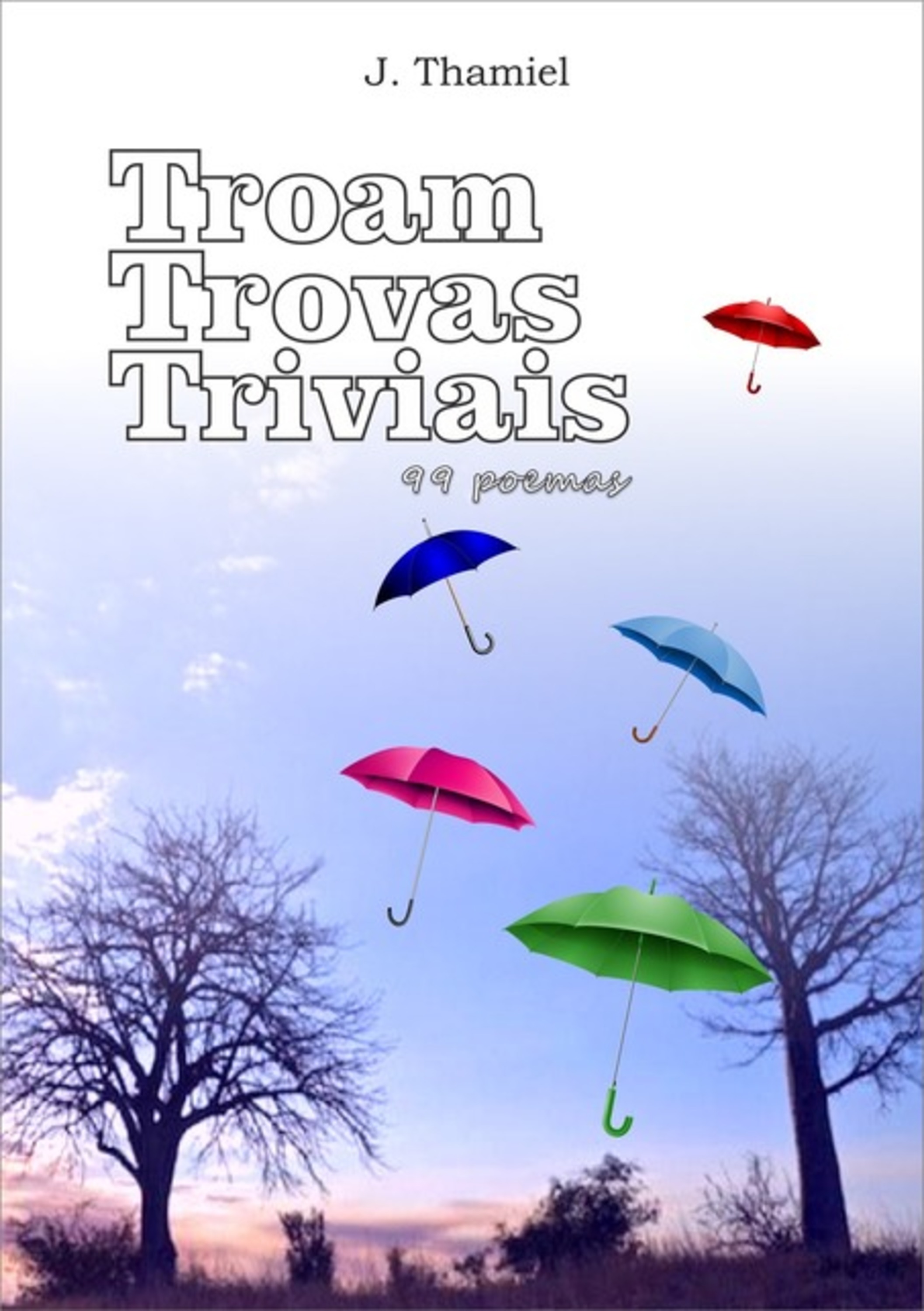 Troam Trovas Triviais