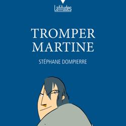 Tromper Martine