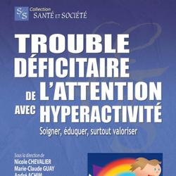 Trouble déficitaire de l’attention avec hyperactivité