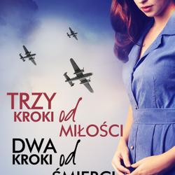 Trzy kroki od miłości, dwa kroki od śmierci