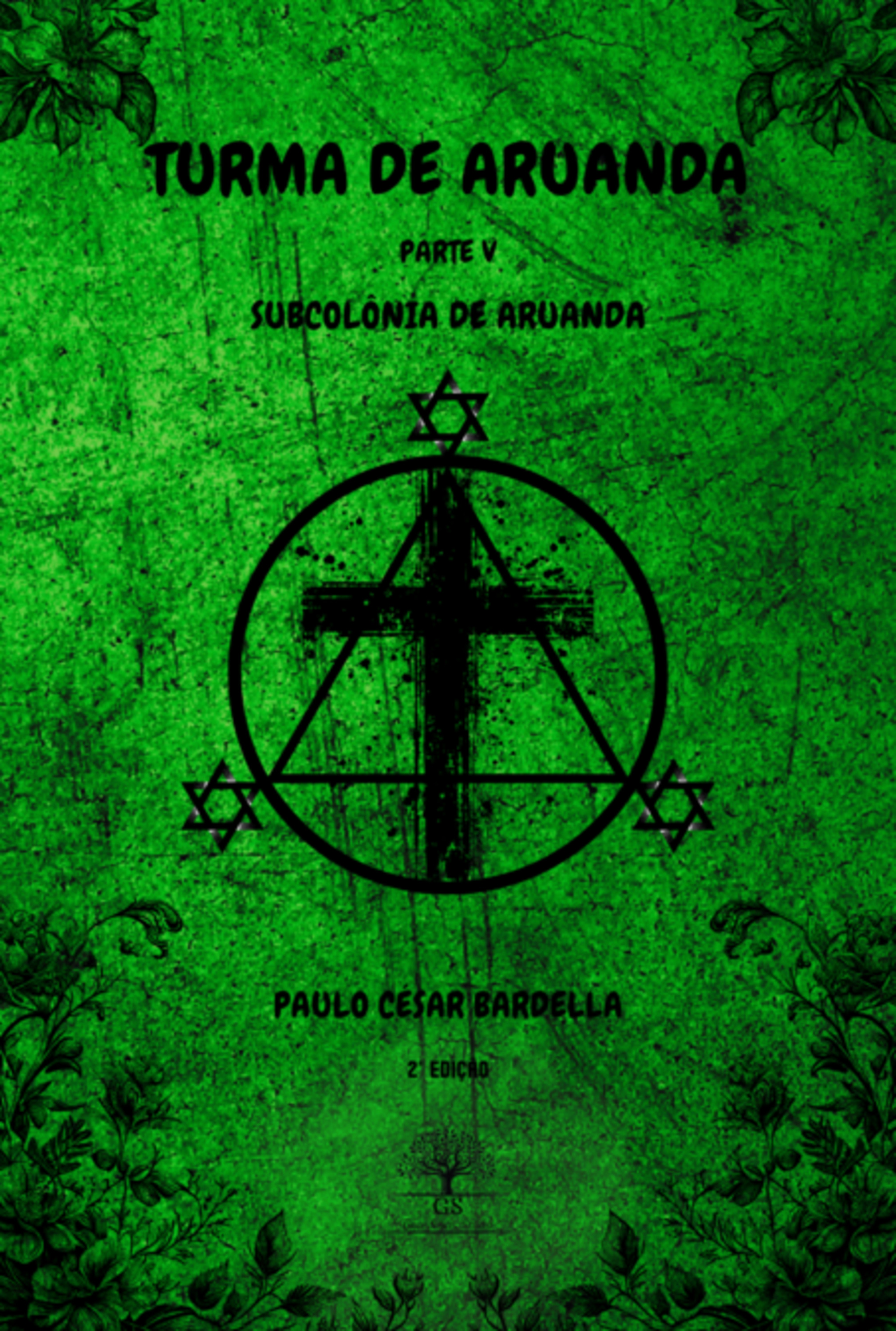 Turma De Aruanda - Parte V - Subcolônia De Aruanda