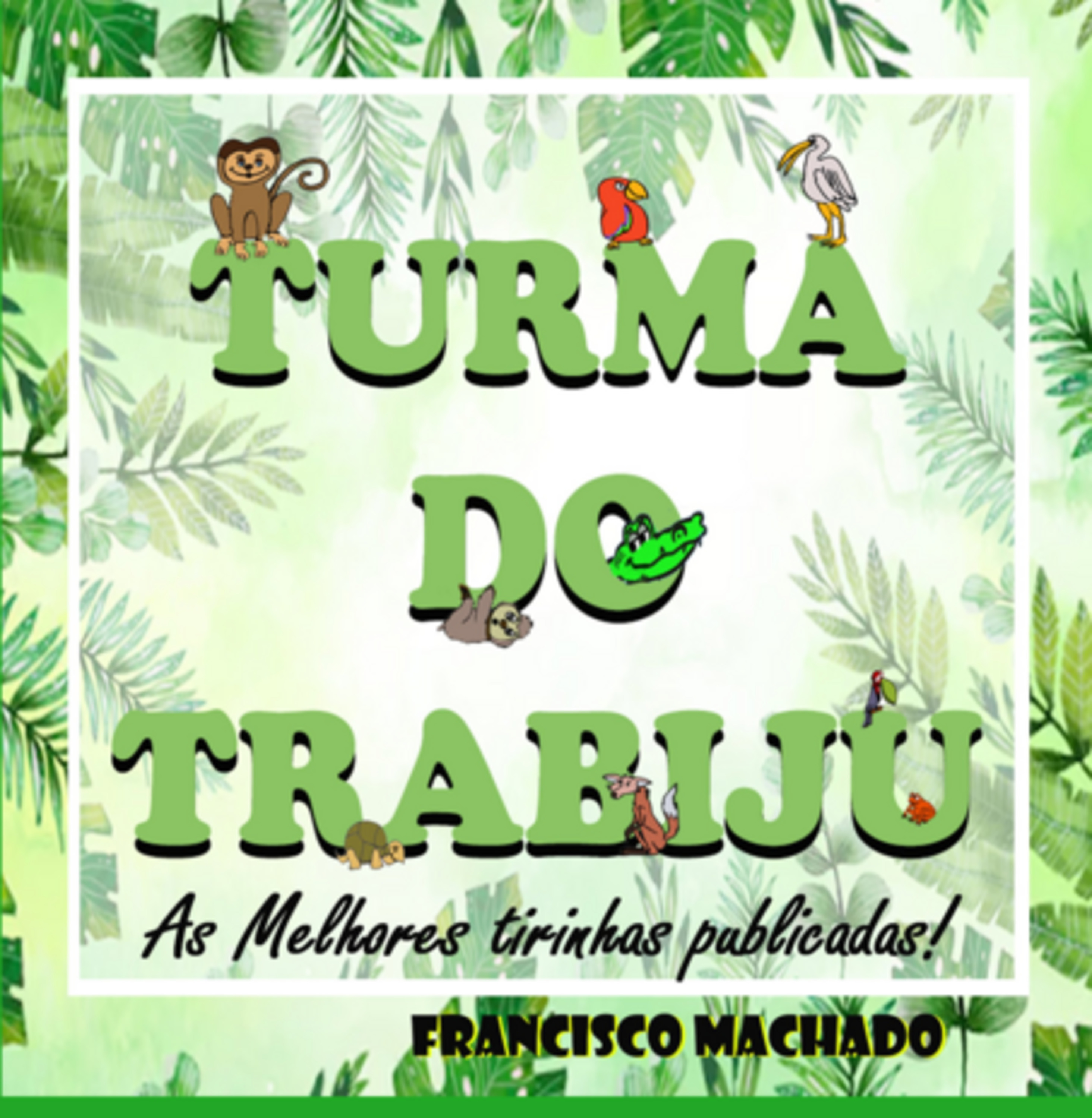 Turma Do Trabiju