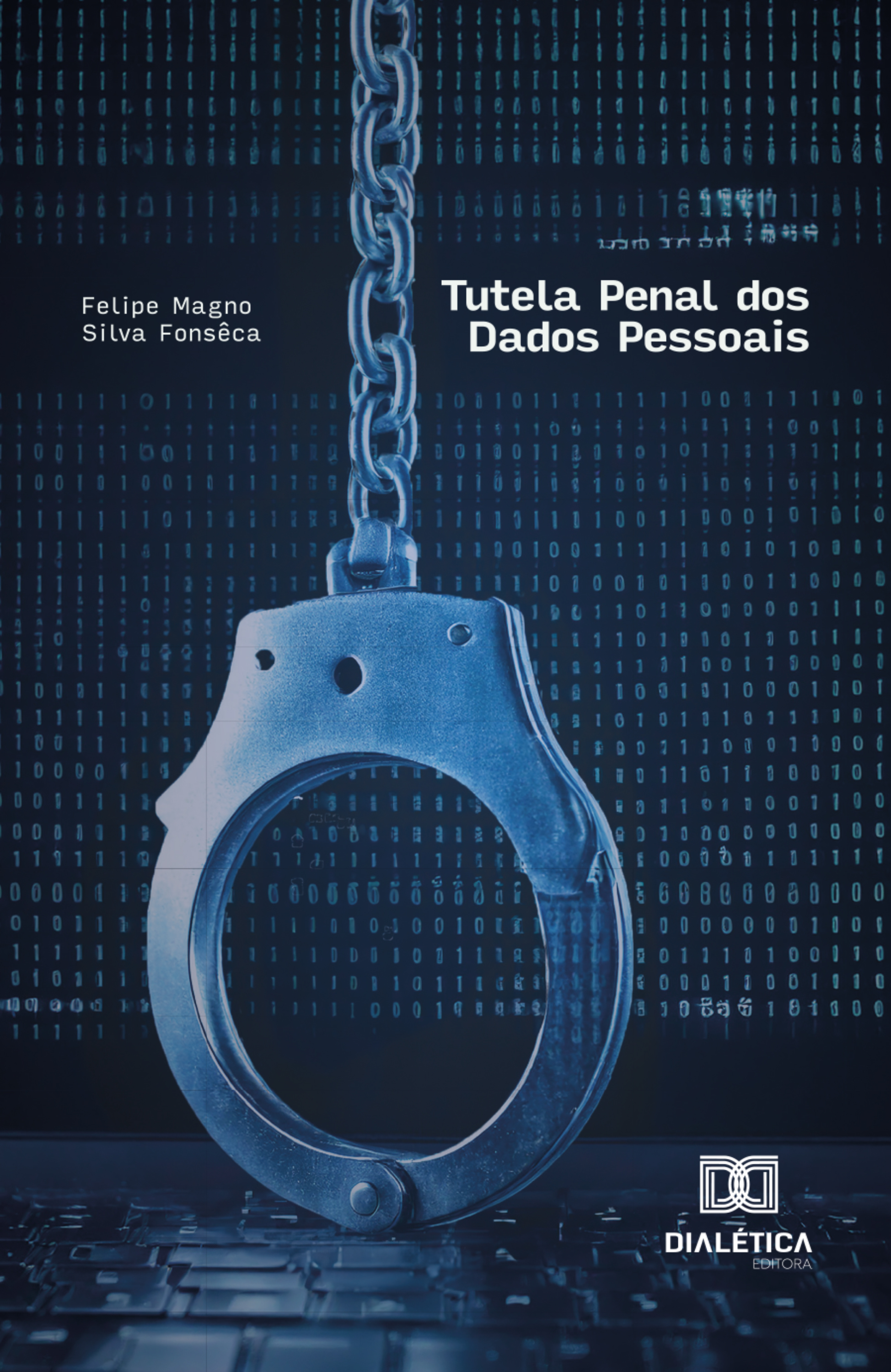 Tutela Penal dos Dados Pessoais
