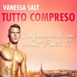 Tutto compreso - Confessioni di un escort Parte II